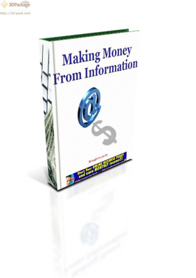 Product picture Making Money From Information